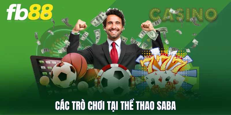 Các trò chơi tại Thể Thao SABA